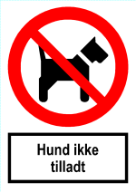 Hund ikke tilladt - stende